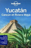 Yucatan, Cancun Et La Riviera Maya