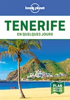 TENERIFE EN QUELQUES JOURS