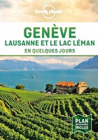 Genève, Lausanne et le lac en quelques jours