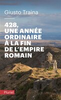 428,une annee ordinaire.. l'empire romain