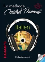La méthode Michel Thomas Italien perfectionnement