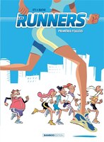 Les runners - Tome 1: Premières foulées
