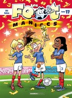Foot maniacs t17 -les