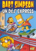 Bart Simpson 07 à fond la caisse