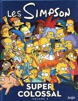 LES SIMPSON: SUPER COLOSSAL TOME 4