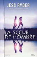 LA SOEUR DE L'OMBRE