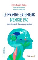 Monde extérieur n'existe pas Le