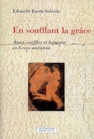 En soufflant la grâce