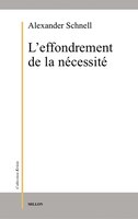 Effondrement de la nécessité (L')
