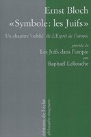 Symbole: les juifs - Juifs dans l'utopie (Les)
