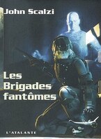 Les brigades fantômes