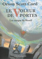 Les mages de Westil tome 2 le voleur de portes