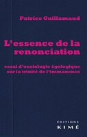 Essence de la renonciation (L')