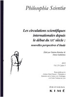 Philosophia Scientiae, v. 23, cahier 03: Circulations scientifiques internationales depuis le début du XXe siècle (Les) :