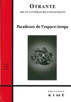 Revue Otrante, no 46bau: Paradoxes de l'espace-temps