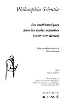 Philosophia Scientiae, v. 24, cahier 01: Mathématiques dans les écoles militaires (Les) (XVIIIe-XIXe siècles)