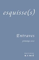 Esquisse(s), no 16: Entraves