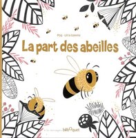 La Part Des Abeilles