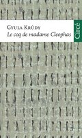 Coq de madame Cleophas (Le)