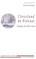 Cleveland de Prévost, l'épopée XVIII siècle