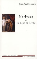 Marivaux metteur en scène