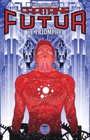 CAPITAINE FUTUR TOME 4 : LE TRIOMPHE