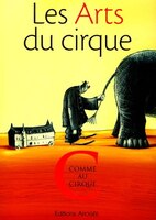 Arts du cirque (Les)