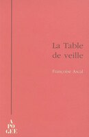 Table de veille (La)
