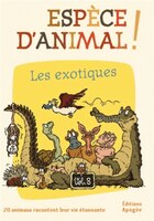 Espèce d'animal!, t. 08