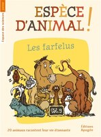 Espèce d'animal!, t. 09