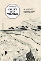 Guide de la vallée de la Vilaine