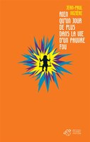 Rien qu'un jour de plus dans la vie d'une pauvre fou