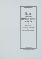 Kant dans les dernières années de sa vie