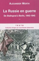 Russie en guerre (La), t. 02