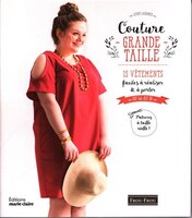 Couture grande taille : 15 vêtements faciles à réaliser & à port