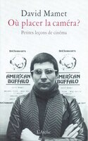 Ou placer la caméra?