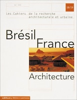 Brésil-France Architecture, no 18/19