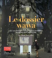 Dossier wawa (Le)