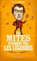 Mites n'aiment pas les légendes (Les)