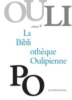 Bibliothèque oulipienne (La), v. 09