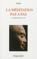La méditation pas à pas