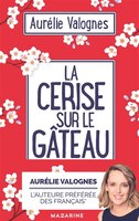 La Cerise Sur Le Gateau