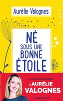 NE SOUS UNE BONNE ETOILE