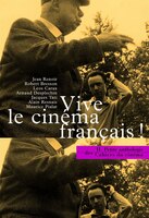 Vive le cinéma français!: Petite anthologie, v. 02