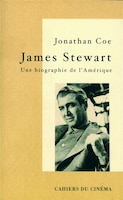 James Stewart: Une biographie de l'Amérique