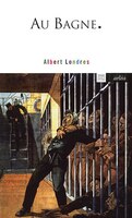 Au bagne [nouvelle édition]