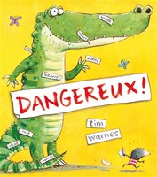 Dangereux