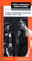 Théâtre cont. Wallonie-Bruxelles, t. 01