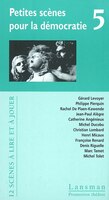 Petites scènes pour la démocratie 5