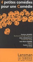 4 petites comédies pour une comédie